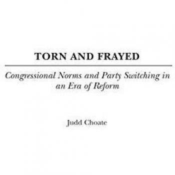Torn and Frayed: Congressional Norms and Party Switching in an Era of Reform