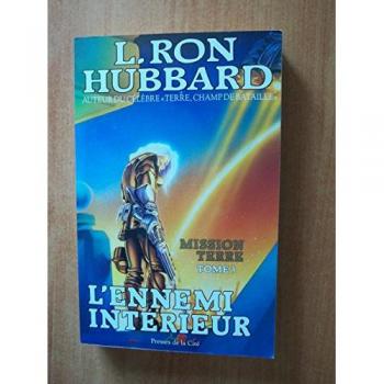 Mission Terre, Tome 3 : L'Ennemi intérieur