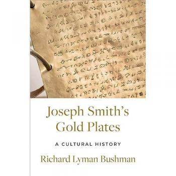 Joseph Smith's Gold Plates : A Cultural History