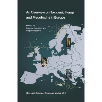Vitalsource Technologies, Inc. Overview On Toxigenic Fungi And Mycotoxins In Europe