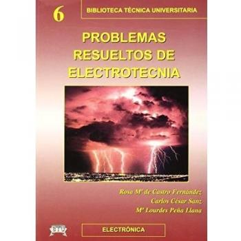Problemas resueltos de electrotecnia