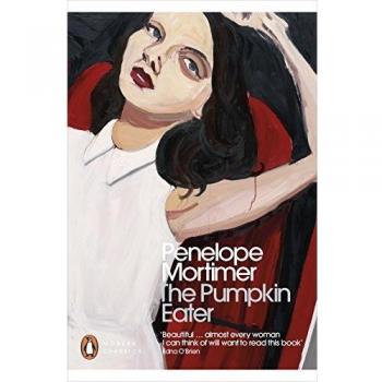 The Pumpkin Eater: As Heared on BBC Radio 4 (Penguin Modern Classics)