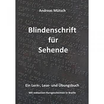 Blindenschrift für Sehende: Lern