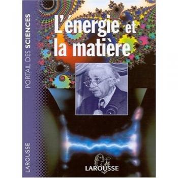 L'énergie et la matière (Science d'Aujou)