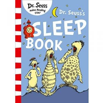 Dr. Seuss’s Sleep Book