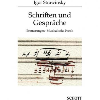Schriften und Gespräche, Bd.1, Erinnerungen; Musikalische Poetik: Einnerungen . Musikalische Poetik