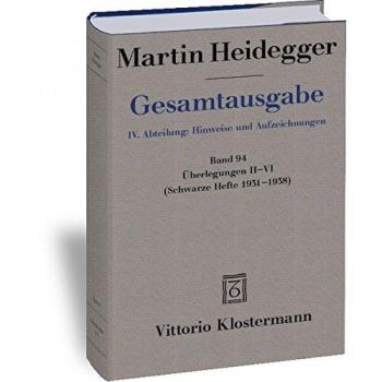 Gesamtausgabe. 4 Abteilungen / Überlegungen II-VI