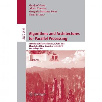 Algorithms and Architectures for Parallel Processing