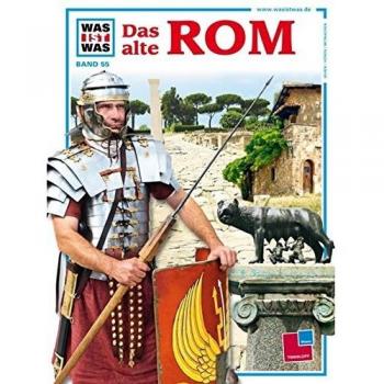 Ernst Künzl Was Ist Was, Band 055: Das Alte Rom