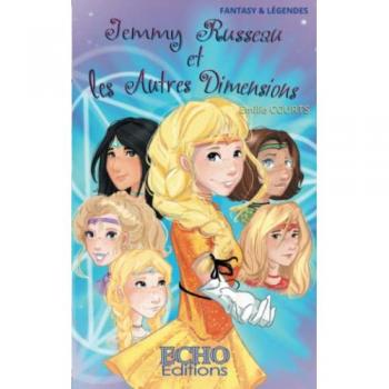 Jemmy Russeau t.2 : Jemmy Russeau et les autres dimensions