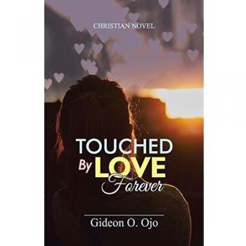 TOUCHED BY LOVE FOREVER