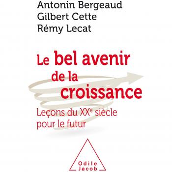 Le Bel avenir de la croissance