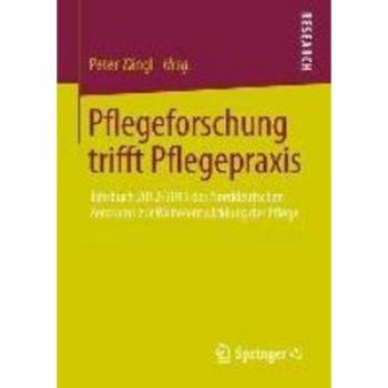 Pflegeforschung trifft Pflegepraxis