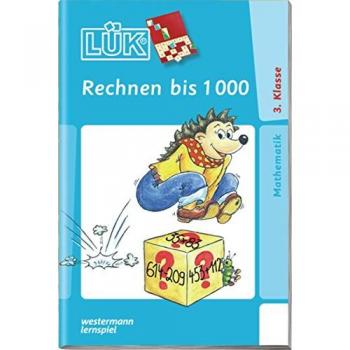 LÜK / Mathematik: LÜK Übungsheft, Rechnen bis 1000