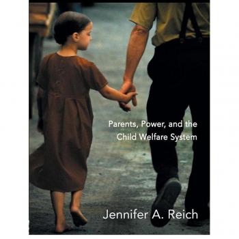 Routledge N. Y. Fixing the Families : Parents, Power, and the Child Welfare System