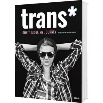 trans*: don't judge my journey | Porträts junger trans* Menschen