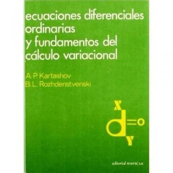 Ecuaciones diferenciales ordinarias y fundamentos de cálculo variacional
