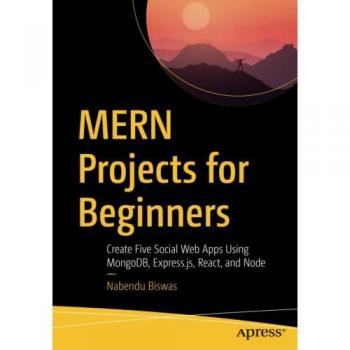 MERN Projects for Beginners by Nabendu Biswas