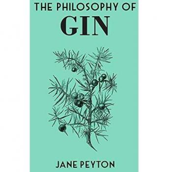 The Philosophy of Gin