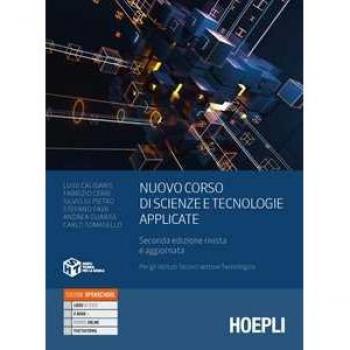Nuovo corso di scienze e tecnologie applicate. settore tecnologico