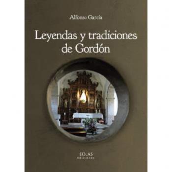 Leyendas y tradiciones de Gordón