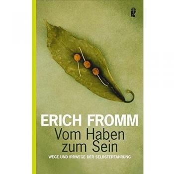 Vom Haben zum Sein