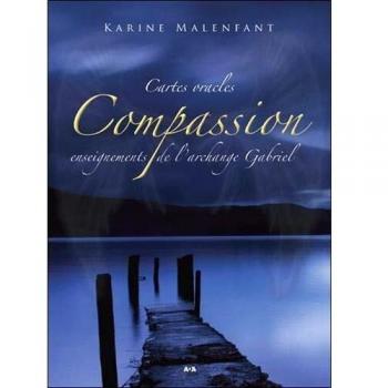 Compassion, Enseignements De L'archange Gabriel