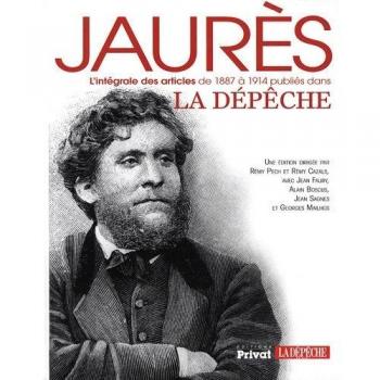 jaures integrale des articles de 1887 a 1914 publies dans la