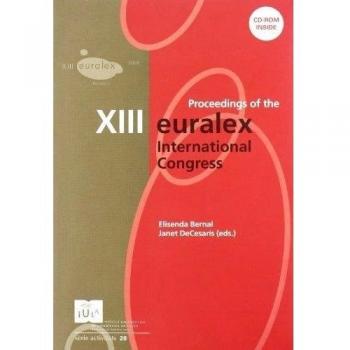 Proceedings of the XIII EURALEX International Congress