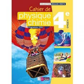 Cahier de Physique-Chimie 4e Cycle 4