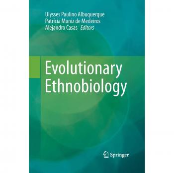 Evolutionary Ethnobiology