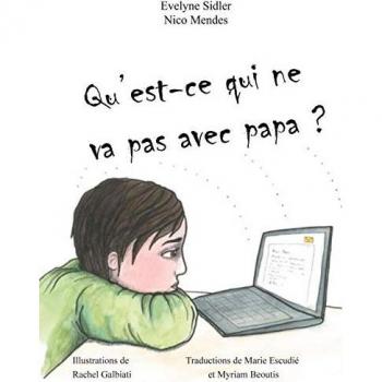 Qu'est-ce qui ne va pas avec papa?