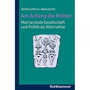 Am Anfang die Mütter