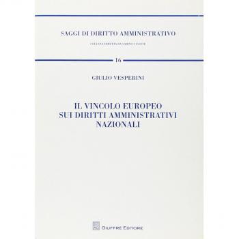 Vincolo europeo sui diritti amministrativi nazionali