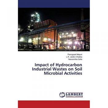 Impact of Hydrocarbon Industrial Wastes on Soil Microbial Activities
