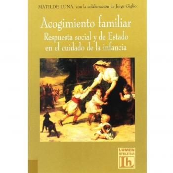 ACOGIMIENTO FAMILIAR. RESP.SOC.Y DE EST.EN EL
