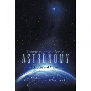 Laboratory Exercises in Astronomy: Solutions and Answers