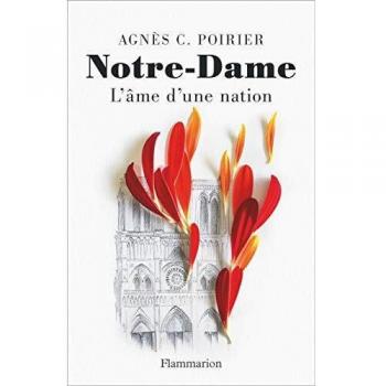 Notre-Dame, l'âme d'une nation