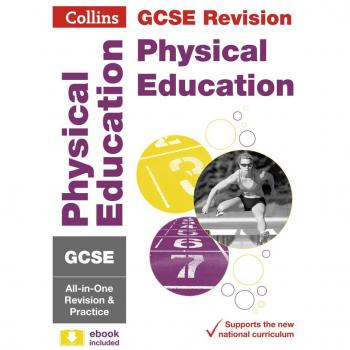 Collins GCSE GCSE 9-1 Physical Education All-in-One Complete Revision and Practice