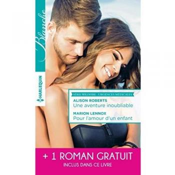 Une aventure inoubliable