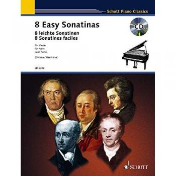 Eight Easy Sonatinas: from Clementi to Beethoven. Klavier. Ausgabe mit CD. (Schott Piano Classics)