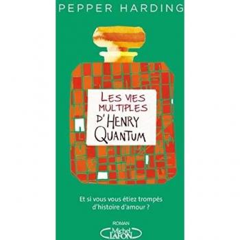 Les Vies Multiples D'Henry Quantum