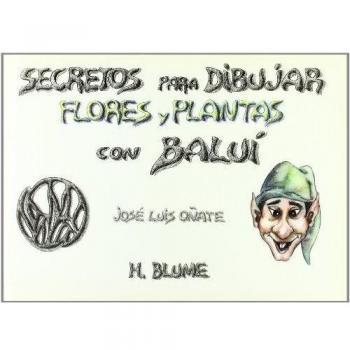 Secretos para dibujar: flores y plantas