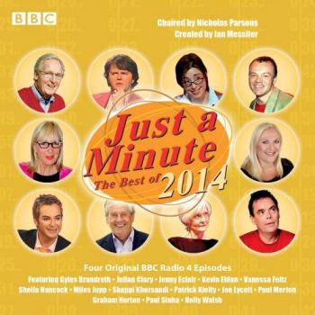 Just a Minute The Best of 2014 by BBC Radio Comedy