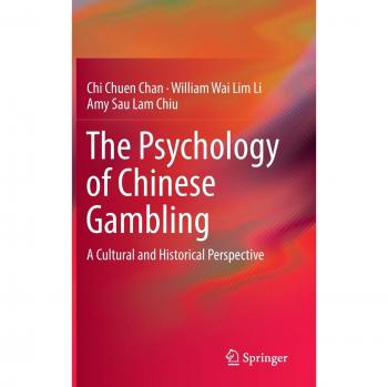 The Psychology of Chinese Gambling: A Cultural and Historical Perspective
