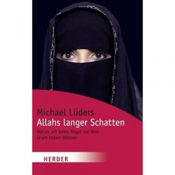Allahs langer Schatten