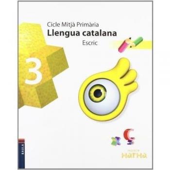 Llengua catalana 3r.Primària Escric Projecte Xarxa