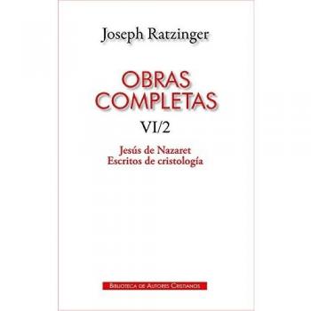 OBRAS COMPLETAS DE JOSEPH RATZINGER. VI;2