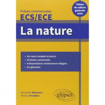 La nature. Épreuve de culture générale Prépas commerciales ECS / ECE 2016