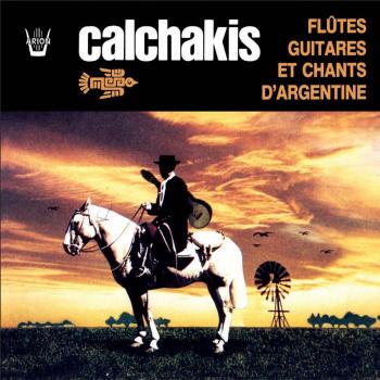 Flûtes guitares et chants d'Argentine